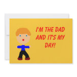 I'm the Dad, It's My Day invitations