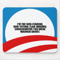 I'M THE GOD-FEARING CONSERVATIVE MOUSE PAD