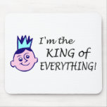 Im The King Of Everything Usepad