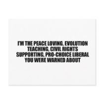 I'm the liberal you were warned about postcard