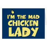I'm the mad chicken lady greeting card