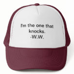 I'm the one that knocks