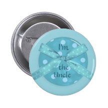 "I'm the Uncle" Button