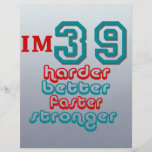 I'm Thirty Nine. Harder Better Faster Stronger! Bi Flyers