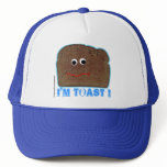I'm toast! parody humourous Hat