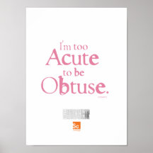 I'm Too Acute Poster