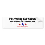 I'm Voting for Sarah Bumper Sticker bumper stickers
