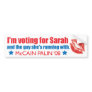 I'm Voting for Sarah Sticker Bumper Sticker