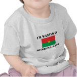 I'm Wanted In Burkina Faso t-shirts
