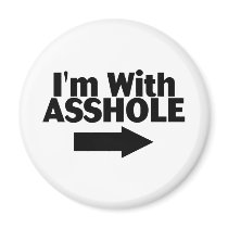 Im With Asshole (Arrow)