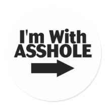 Im With Asshole (Arrow)