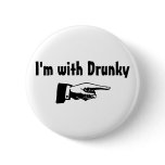 Im With Drunk y Pins
