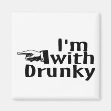 Im With Drunky Fridge Magnet
