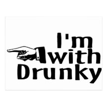 Im With Drunky Postcard