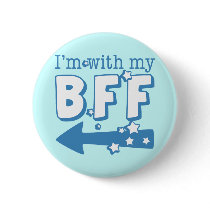 I'm With My BFF (left) Button