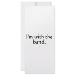 I'm With The Band black text design rack cards