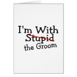 Im With The Groom cards