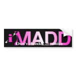 iMADD bumper stickers