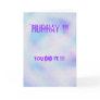 Image3, HURRAY !!!, YOU DID IT !!! Card