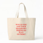imaginary friend joke bag