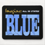 Imagine All 50 States Blue Mouse Pad