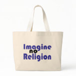 Imagine no Religion bags