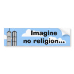 Imagine No Religion... Bumper Sticker