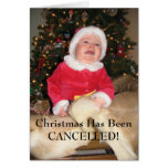 IMG_2252, Christmas Has Been CANCELLED! Greeting Cards