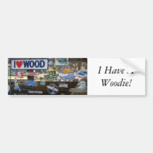 IMG_2357, I Have A Woodie! Bumper Sticker