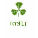 IMILF Funny Irish Womens Moms T-Shirt