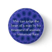 Immanual Kant Animal Rights  quote Pins