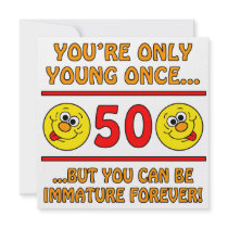 Immature 50th Birthday Gag Gifts Custom Invitations