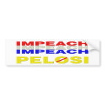 Impeach Impeach Impeach Pelosi bumper stickers