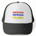 Impeach Impeach Impeach Pelosi hats