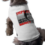 Impeach Nasty Nasty Nancy Pelosi pet clothing