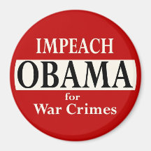 Impeach Obama for War Crimes Refrigerator Magnet