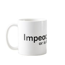 Impeach Obama Coffee Mug