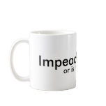 Impeach Obama mugs