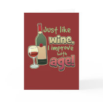 Improve With Age Greeting Card