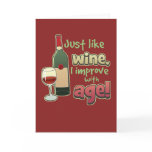 Improve With Age Greeting Card