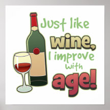 Improve With Age Print