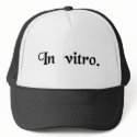 In a test tube. hats