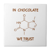In Chocolate We Trust (Theobromine Molecule) Ceramic Tiles