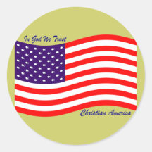 In God We Trust ~ Christian America Round Sticker