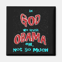 In GOD we trust Fridge Magnet