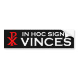 In Hoc Signo Vinces bumper stickers