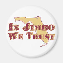IN JIMBO WE TRUST REFRIGERATOR MAGNETS