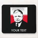 In Memory of Lech Kaczynski Mouse Pad