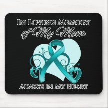 In Memory of My Mum - Ovarian Cancer Mousemats