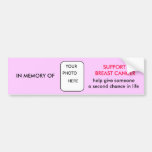 IN MEMORY OF Support Breast Cancer Bumper Sticker bumper stickers